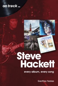 Steve Hackett On Track (Hardback)
